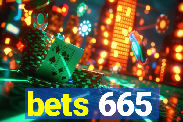 bets 665